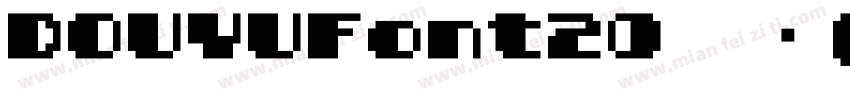 DOUYUFont20 常规(TrueType)(西方)字体转换
